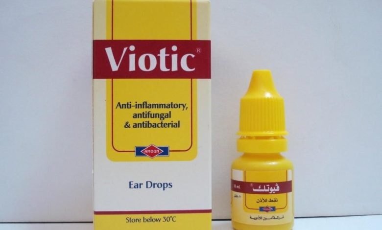قطره الاذن فيوتك Viotic المضاده للفطريات و تعالج حالات التهاب الاذن الخارجيه